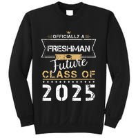 Officially Freshman Future Class Of 2025 Funny First Day 9th Sweatshirt