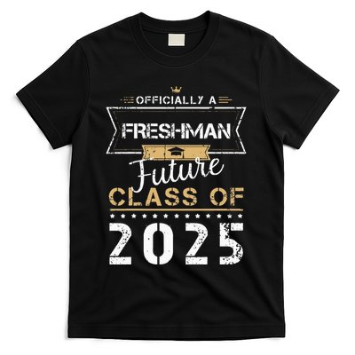 Officially Freshman Future Class Of 2025 Funny First Day 9th T-Shirt