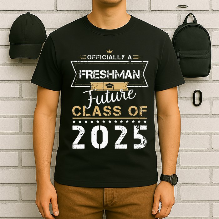 Officially Freshman Future Class Of 2025 Funny First Day 9th T-Shirt