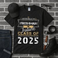 Officially Freshman Future Class Of 2025 Funny First Day 9th Tall T-Shirt