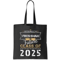 Officially Freshman Future Class Of 2025 Funny First Day 9th Bag