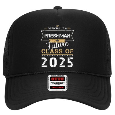 Officially Freshman Future Class Of 2025 Funny First Day 9th Trucker Hat