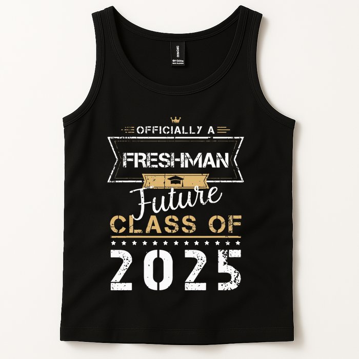 Officially Freshman Future Class Of 2025 Funny First Day 9th Tank Top