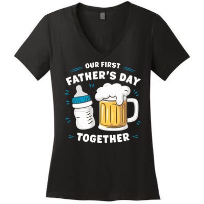 Our First FatherS Day Together Dad & Son Daughter Dad Humor Funny Dad Proud Dad Women's V-Neck T-Shirt