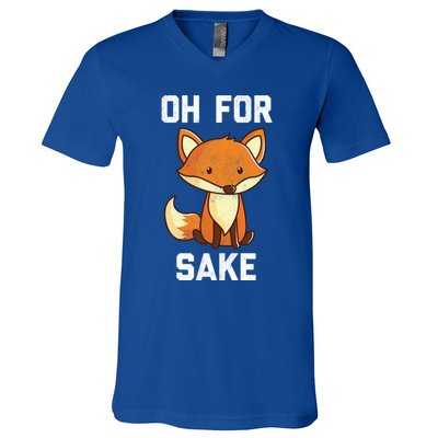 Oh For Fox Sake Gift V-Neck T-Shirt