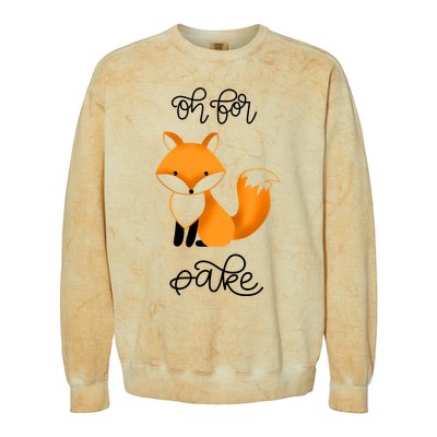 Oh For Fox Sake With Cute Fox Design Jla0022a Funny Gift Colorblast Crewneck Sweatshirt