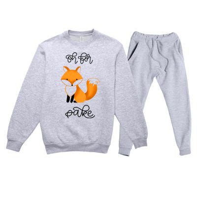 Oh For Fox Sake With Cute Fox Design Jla0022a Funny Gift Premium Crewneck Sweatsuit Set