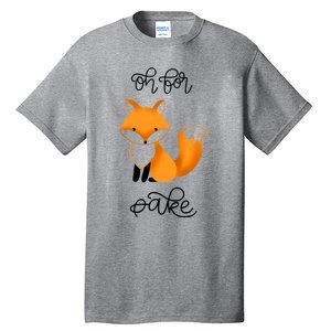 Oh For Fox Sake With Cute Fox Design Jla0022a Funny Gift Tall T-Shirt