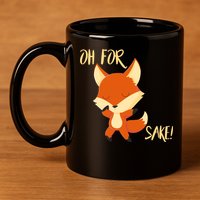 Oh For Fox Sake Funny Fox Pun Lover Gift 11oz C Handle Ceramic Mug