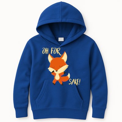 Oh For Fox Sake Funny Fox Pun Lover Gift Kids Hoodie