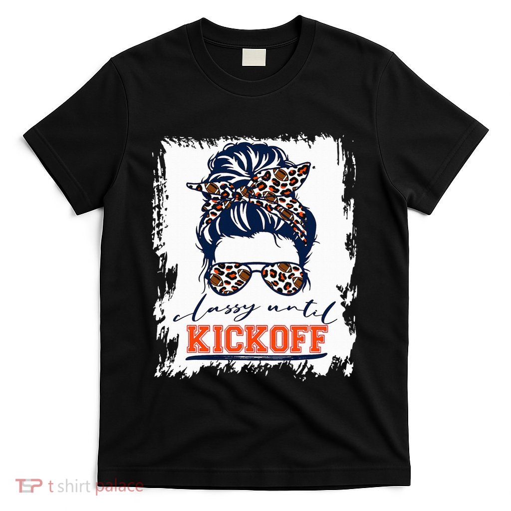Orange Football Fan Women Classy Until Kickoff Messy Bun T-Shirt