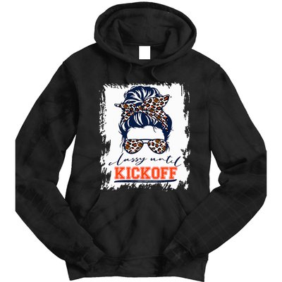 Orange Football Fan Women Classy Until Kickoff Messy Bun Tie Dye Hoodie