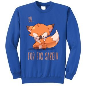 Oh For Fox Sake! Face Palm Fox Gift Sweatshirt