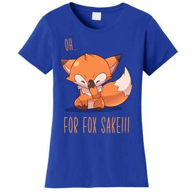 Oh For Fox Sake! Face Palm Fox Gift Women's T-Shirt