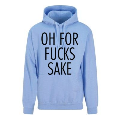 Oh For Fucks Sake Sarcastic Funny Joke Family Unisex Surf Hoodie