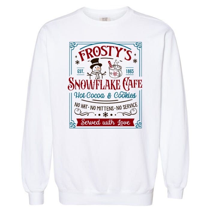 Old Fashioned FrostyS Snowflake Cafe Coffee Lovers Xmas Garment-Dyed Sweatshirt