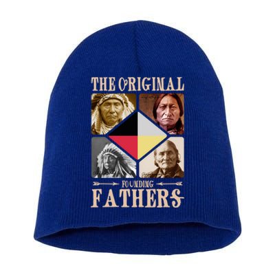 Original Founding Fathers Native American Retro Tribe Pride Great Gift Short Acrylic Beanie