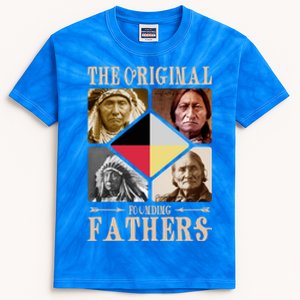 Original Founding Fathers Native American Retro Tribe Pride Great Gift Kids Tie-Dye T-Shirt