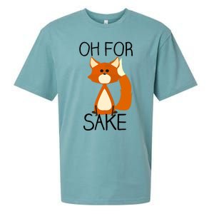 Oh For Fox Sake Funny Pun Cute Fox Outfits For Foxes Lovers Meaningful Gift Sueded Cloud Jersey T-Shirt