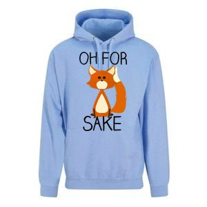 Oh For Fox Sake Funny Pun Cute Fox Outfits For Foxes Lovers Meaningful Gift Unisex Surf Hoodie