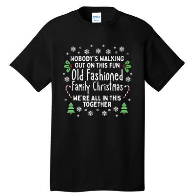 Old Fashioned Family Christmas Ugly Xmas Tall T-Shirt