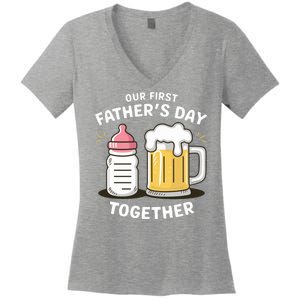 Our First FatherS Day Together Dad And Daughter Dad Humor Funny Dad Proud Dad Women's V-Neck T-Shirt