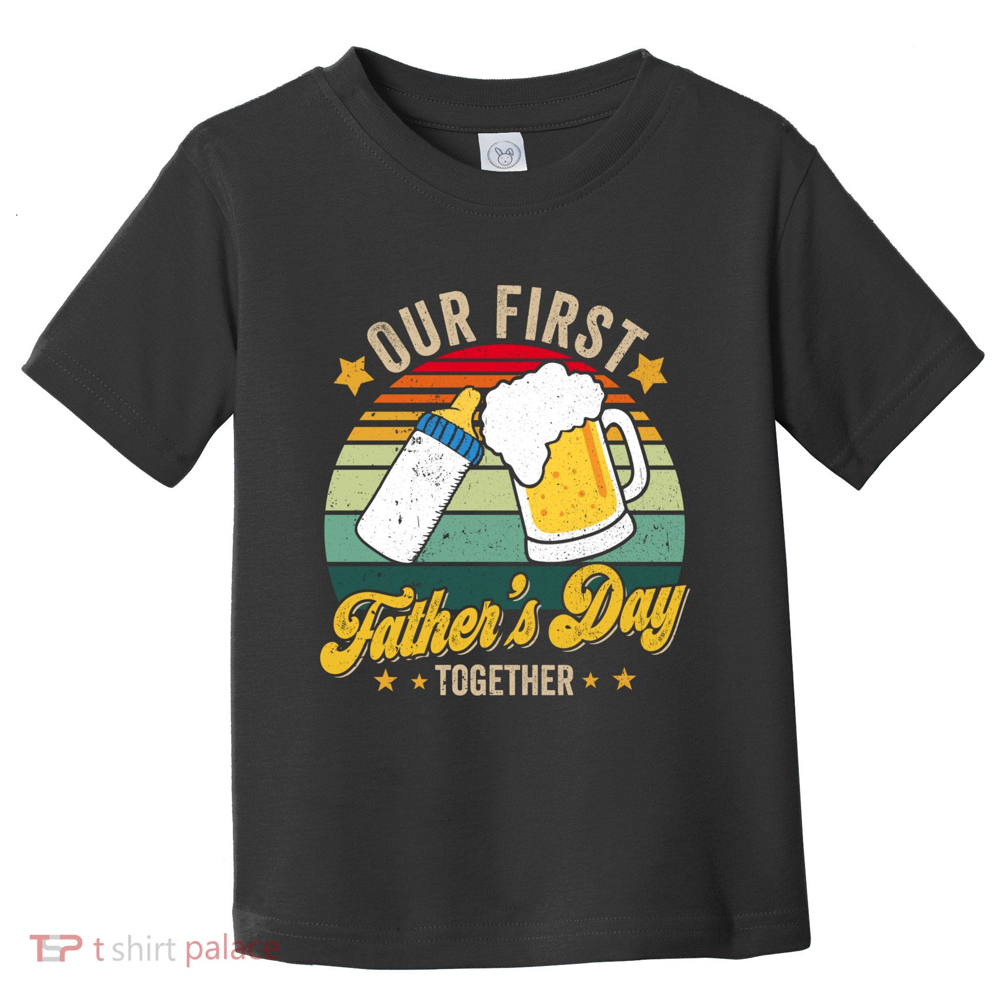 Our First Fathers Day Together Vintage New Dad Matching Toddler T-Shirt