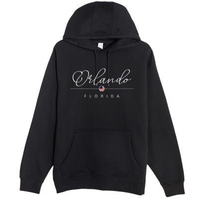 Orlando Florida Fl On Orlando Premium Pullover Hoodie