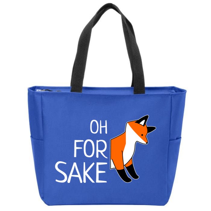 Oh For Fox Sake Funny Sarcastic Pun Joke Gift Zip Tote Bag