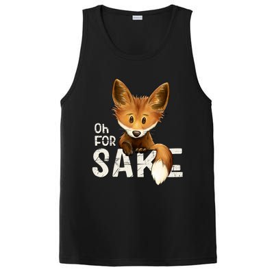 Oh For Fox Sake Funny Swearing Fox Pun Funny Gift PosiCharge Competitor Tank