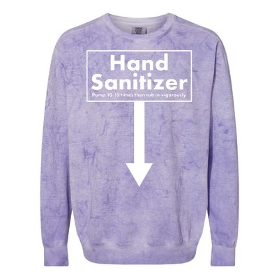 Offensive Hand Sanitizer Joke Colorblast Crewneck Sweatshirt