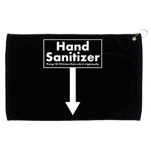 Offensive Hand Sanitizer Joke Grommeted Golf Towel