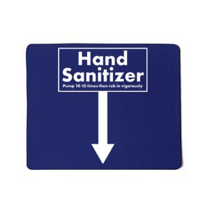 Offensive Hand Sanitizer Joke Mousepad