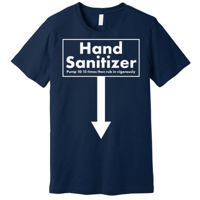 Offensive Hand Sanitizer Joke Premium T-Shirt