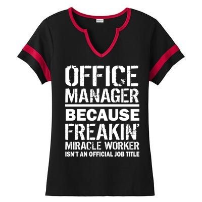 Office Manager Miracle Worker Job Title Ladies Halftime Notch Neck Tee