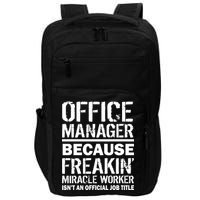 Office Manager Miracle Worker Job Title Impact Tech Backpack