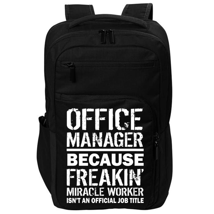 Office Manager Miracle Worker Job Title Impact Tech Backpack