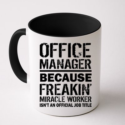 Office Manager Miracle Worker Job Title Mug