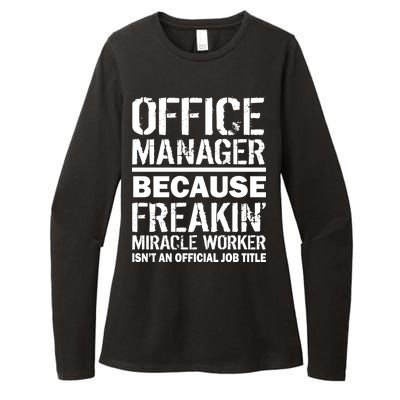 Office Manager Miracle Worker Job Title Womens CVC Long Sleeve Shirt