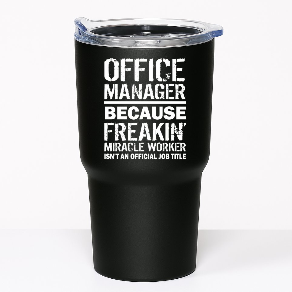 Office Manager Miracle Worker Job Title Tumbler