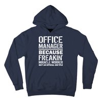 Office Manager Miracle Worker Job Title Hoodie