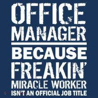 Office Manager Miracle Worker Job Title Sweatshirt