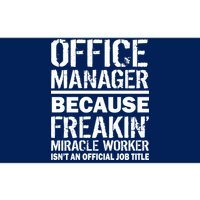 Office Manager Miracle Worker Job Title Bumper Sticker