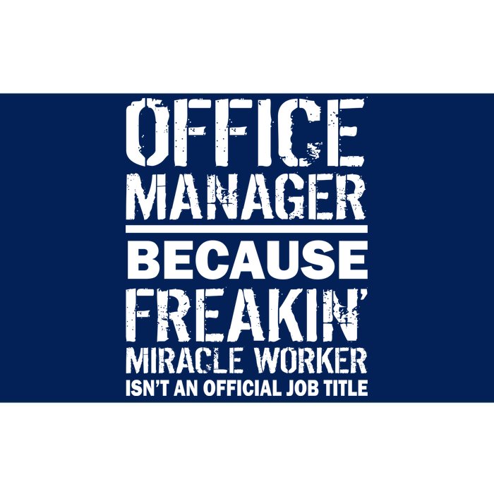 Office Manager Miracle Worker Job Title Bumper Sticker