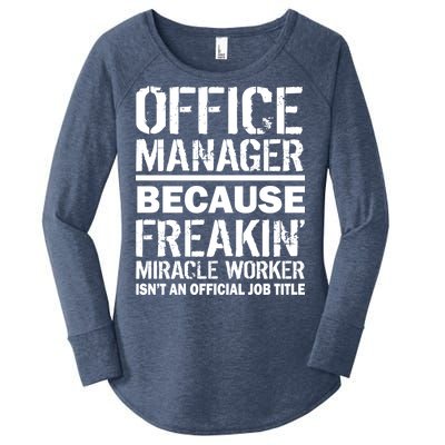 Office Manager Miracle Worker Job Title Women's Perfect Tri Tunic Long Sleeve Shirt