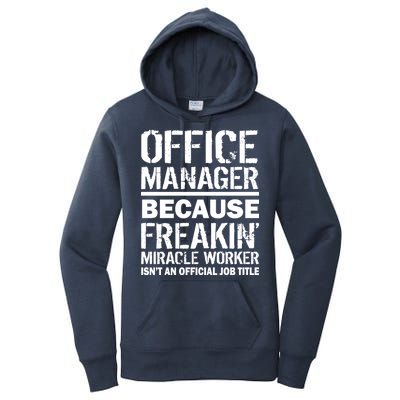 Office Manager Miracle Worker Job Title Women's Pullover Hoodie