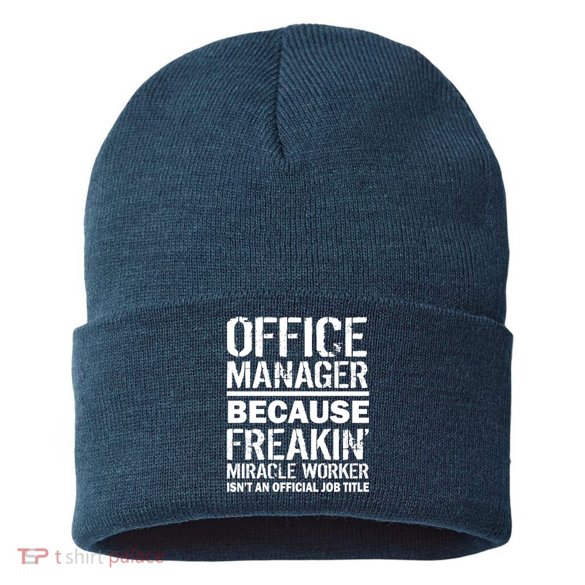 Office Manager Miracle Worker Job Title Sustainable Knit Beanie