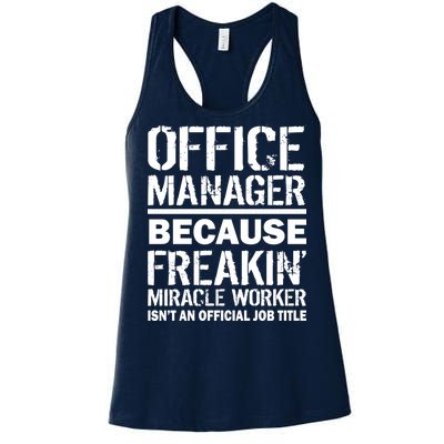 Office Manager Miracle Worker Job Title Women's Racerback Tank