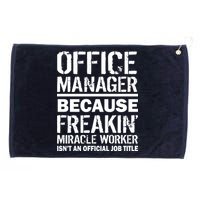 Office Manager Miracle Worker Job Title Grommeted Golf Towel