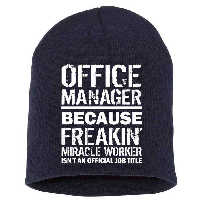 Office Manager Miracle Worker Job Title Short Acrylic Beanie